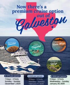 Promotional poster for Hot Travel premium cruises departing from Galveston, showcasing four luxurious cruise options with dates and pricing ranging from $849 to $1559 per person.